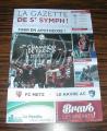 La Gazette Saint Symphorien FC Metz - Le Havre AC Championnat France Ligue 2 