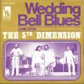SP 45 RPM (7")  The 5th Dimension  "  Wedding bell blues  "