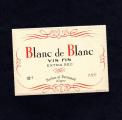 Ancienne tiquette de vin d'Algrie : Blanc de Blanc ( Parlier et Fermaud  Alger