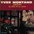 EP 45 RPM (7")  Yves Montand  "  Sakoura  "