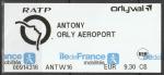 Ticket de transport France - Antony Orly Aroport RATP, utilis