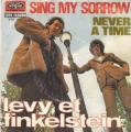 SP 45 RPM (7")  Levy et Finkelstein  "  Sing my sorrow  "