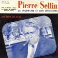 EP 45 RPM (7")  Pierre Sellin  "  Les feux de l't  "