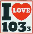 I LOVE 103.3  autocollant publicitaire ancien et rare RADIO