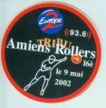 TRIBU AMIENS ROLLERS 16eme / EUROPE 2 / 9 mai 2002 / autocollant  / sport radio