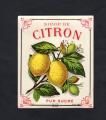 Ancienne tiquette : sirop de citron .