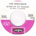 SP 45 RPM (7")  Les Sunlights  "  Quand on est musicien  "  Belgique