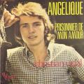 SP 45 RPM (7")  Christian Vidal  "  Anglique  "