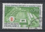 FRANCE - 1969 - Yt n 1614 - Ob - Ecole centrale des Arts et Manufactures Chten