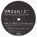 MAXI 33 RPM (12")  Organiz'  "  Are u ready  "  Promo