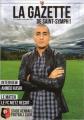 La Gazette Saint Symphorien 5 FC Metz - Stade Rennais Championnat France Ligue 1