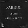 SP 45 RPM (7")  Michel Sardou  "  Je vole  " Juke-box Promo 