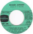 EP 45 RPM (7")  Richard Anthony  "  A prsent tu peux t'en aller  "