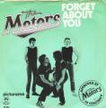 SP 45 RPM (7")  The Motors  "  Forget about you  "  Hollande