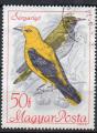 HONGRIE N 1957 o Y&T 1968 Oiseaux (Loriots)