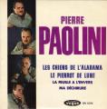 EP 45 RPM (7")  Pierre Paolini  "  Les chiens de l'Alabama  "