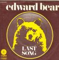SP 45 RPM (7")  Edward Bear  "  Last song  "