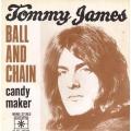 SP 45 RPM (7")  Tommy James  "  Ball and chain  "