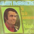 SP 45 RPM (7")  Alain Barrire  "  Si tu te souviens  "  Yougoslavie