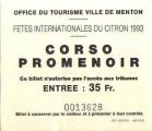 Ftes du Citron de Menton (06) de 1993 - Billet d'accs au Corso (promenoir)