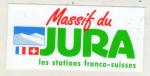 AUTOCOLLANT . MASSIF DU JURA . LES STATIONS FRANCO-SUISSES