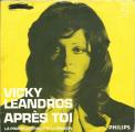 SP 45 RPM (7") Vicky Leandros  " Aprs toi "  Norvge