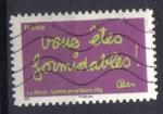 timbre FRANCE 2011 - YT A 620 - Les timbres de Ben "vous tes formidables"