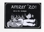 Carte postale autocollant : sagesse de Bretagne " amzer'zo "