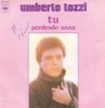 SP 45 RPM (7")  Umberto Tozzi  "  Tu  "