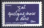 timbre FRANCE 2011 - YT A 616 - LES MOTS DE BEN - J AI QUELQUE CHOSE  DIRE 