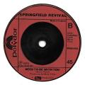 SP 45 RPM (7")   Springfield Revival  "  Riverboat queen  "  Angleterre