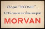 BUVARD Publicit Chaque seconde un Franais est chauss par MORVAN