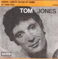 SP 45 RPM (7")  Tom Jones  "  Green green grass of home  "  Juke-box