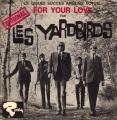 EP 45 RPM (7")  Les Yardbirds " For your love "
