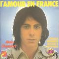 SP 45 RPM (7") Alain Chamfort / Claude Franois " L'amour en France "
