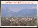 CPM  CHALLES LES EAUX  Station Thermale, vue gnrale face au Col et au Mont Granier