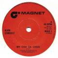 SP 45 RPM (7")   Alvin Stardust  "  My coo ca choo  "  Angleterre