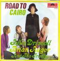 SP 45 RPM (7")  Julie Driscoll / Brian Auger  "  Road to cairo  "  Allemagne