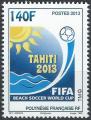 POLYNESIE - 2013 - Yt n 1041 - N** - FIFA Beach Soccer World Cup (1v)