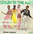 SP 45 RPM (7")  Sheila / B.Devotion  "  Singin'in the rain  "
