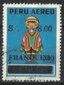 Prou 1977; Y&T n PA 451; surcharge 8s sur 3.30s, anniv. d'Aerolineas Peruanas