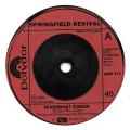 SP 45 RPM (7")   Springfield Revival  "  Riverboat queen  "  Angleterre