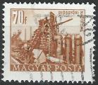 HONGRIE - 1953/54 - Yt n 1088 - Ob - Haut fourneau de Diosgyr