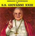 SP 45 RPM (7")  S.S Giovanni XXIII  "  Messaggio e benedizione  "  Italie