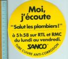 MOI J'ECOUTE " Salut les plombiers! " RTL RMC - Autocollant // radio // sanco