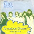 SP 45 RPM (7")  The Dirt Band  "  American dream  "  Hollande
