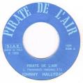 SP 45 RPM (7")   Johnny Hallyday  "  Pirate de l'air  " Italie