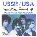 SP 45 RPM (7")  Martin Circus / Serge Gainsbourg  "  USSR / USA  "