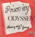 SP 45 RPM (7")  Odyssey  "  Poison ivy  "