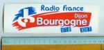 RADIO FRANCE BOURGOGNE DIJON 87.8 / 103.7 - Autocollant //